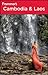 Frommer's Cambodia and Laos (Frommer's Complete Guides) by Daniel White (2010-03-01)