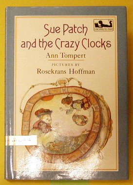Sue Patch and the Crazy Clocks (Hardcover)