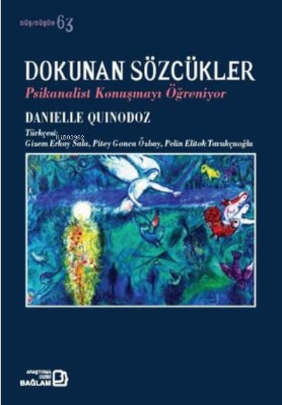 Dokunan Sözcükler - Psikanalist Konusmayi Ögreniyor (Paperback)