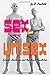 Sex and Unisex: Fashion, Feminism, and the Sexual Revolution by Associate Professor Jo B Paoletti (2015-02-25)