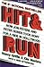 Hit and Run: How Jon Peters and Peter Guber Took Sony for a Ride in Hollywood by Nancy Griffin (19-Jun-1997) Paperback