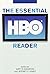 The Essential HBO Reader (Essential Reader Contemporary Media and Culture) 1st edition by Edgerton, Gary, Jones, Jeffrey (2009) Paperback