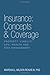 By Marshall Wilson III Reavis Insurance: Concepts & Coverage [Hardcover]