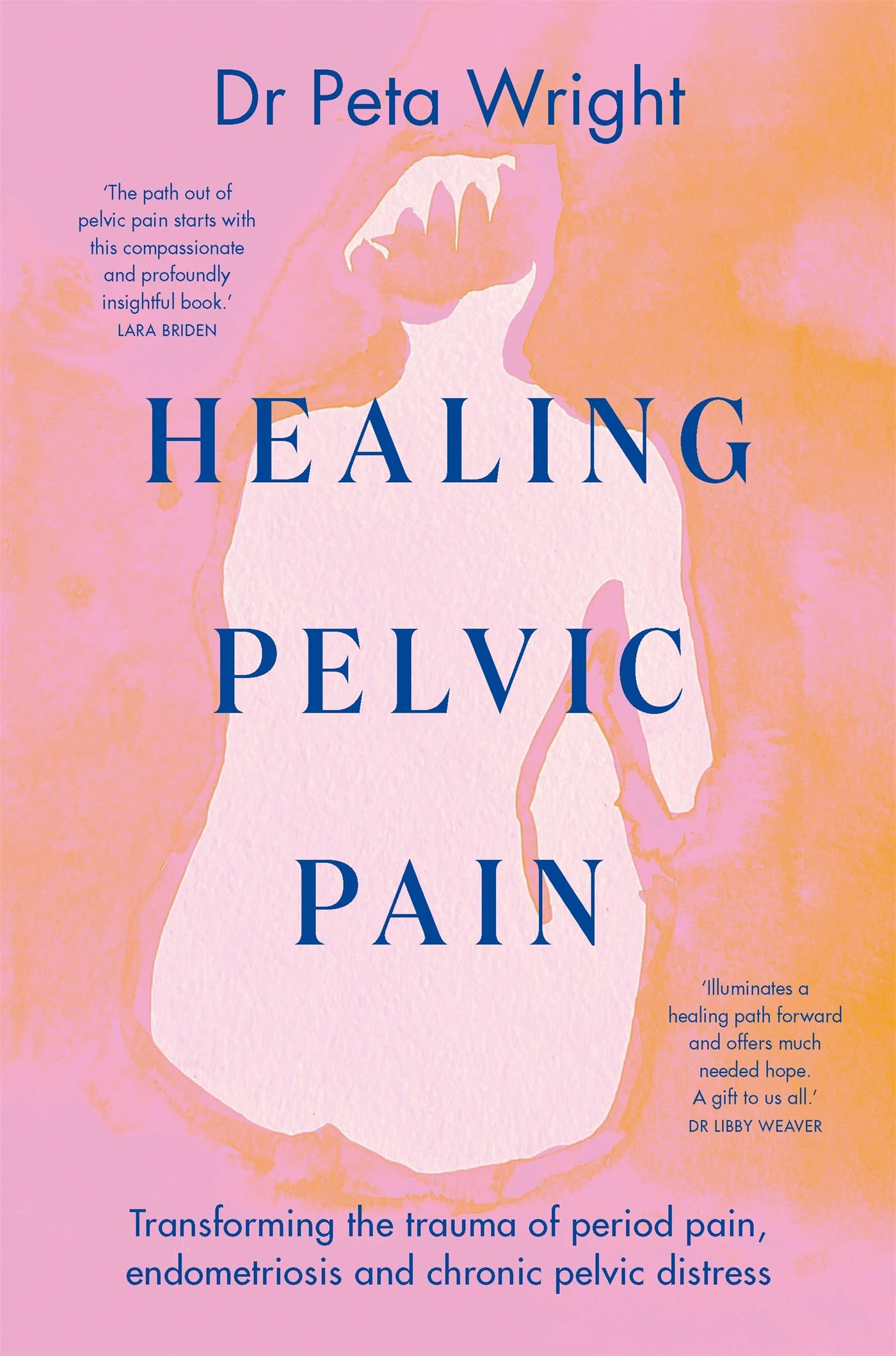 Healing Pelvic Pain (Kindle Edition)