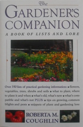 The Gardener's Companion: A Book of Lists and Lore (Paperback)