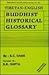Tibetan-English Buddhist Historical Glossary