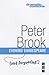 Evoking (and Forgetting!) Shakespeare by Peter Brook (2002-09-26)