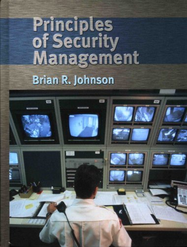 Principles of Security Management by Brian R. Johnson (2004-06-25)