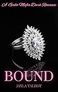 Bound (Gallo Mafia)