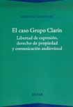 El Caso Grupo Clarín (Paperback)