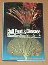 Ball Pest and Disease Manual