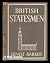 British statesmen / Ernest Barker. [Britain in Pictures series]