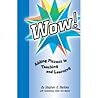 WOW! Adding Pizzazz to Teaching and Learning