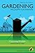 Gardening: Philosophy for E...