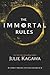 The Immortal Rules[HQPB TEEN IMMORTAL RULES][Paperback]