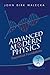 Advanced Modern Physics: Theoretical Foundations by John Dirk Walecka (2010-03-22)
