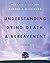 Understanding Dying, Death, and Bereavement by Leming, Michae... by Michael R. Leming