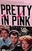PRETTY IN PINK by H.B. Gilmour (1986-02-01)