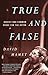 True and False: Heresy and Common Sense for the Actor [Paperback] [1999] (Author) David Mamet