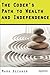The Coder's Path to Wealth and Independence 2014 edition by Beckner, Mark (2014) Paperback