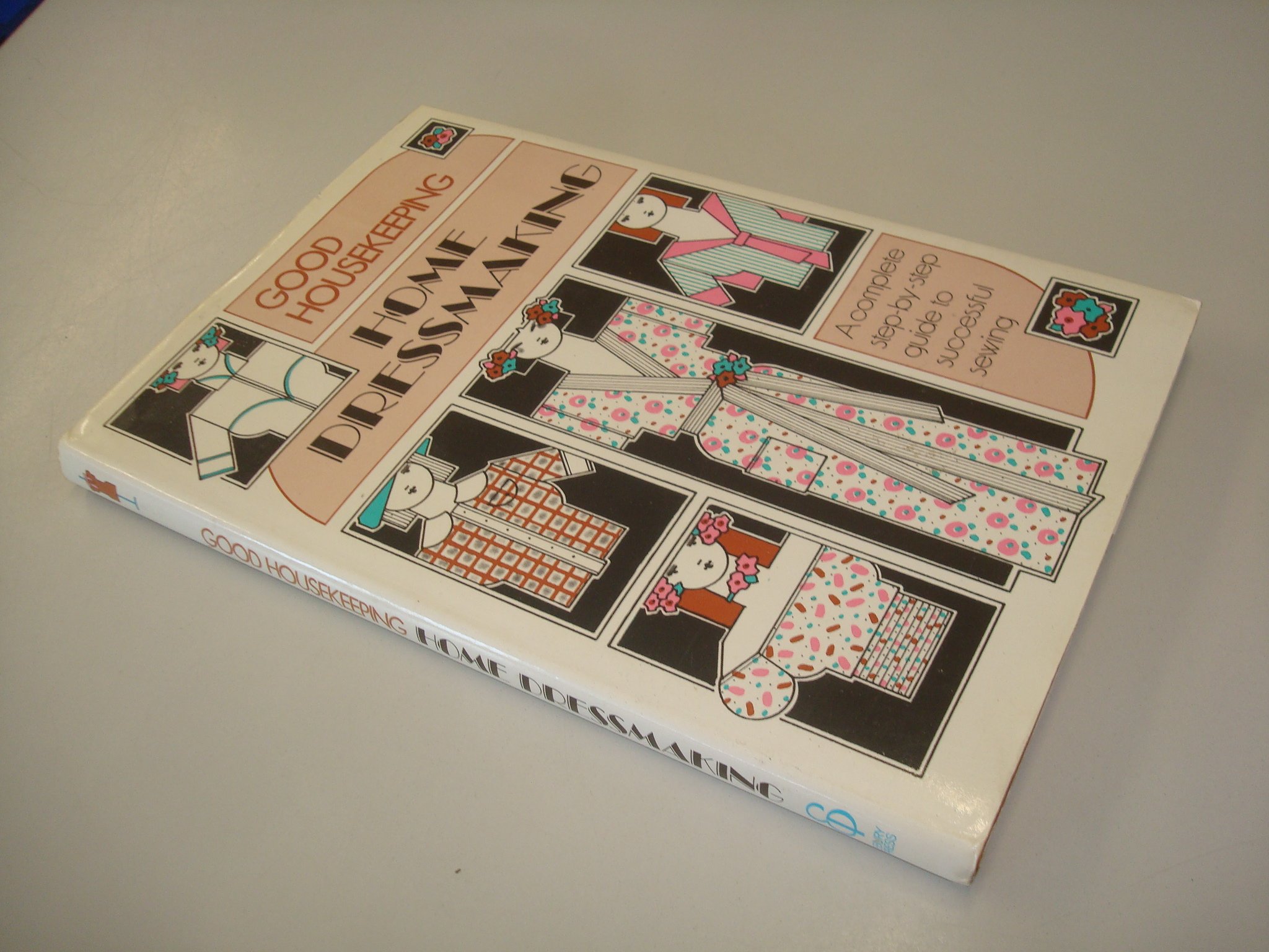 Home Dressmaking: A Complete Step-by-Step Guide to Successful Sewing (Hardcover)