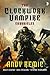 The Clockwork Vampire Chronicles (Angry Robot) by Andy Remic (1-Mar-2012) Paperback