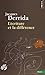 L'Ecriture Et La Difference by Jacques Derrida (2014-06-01)