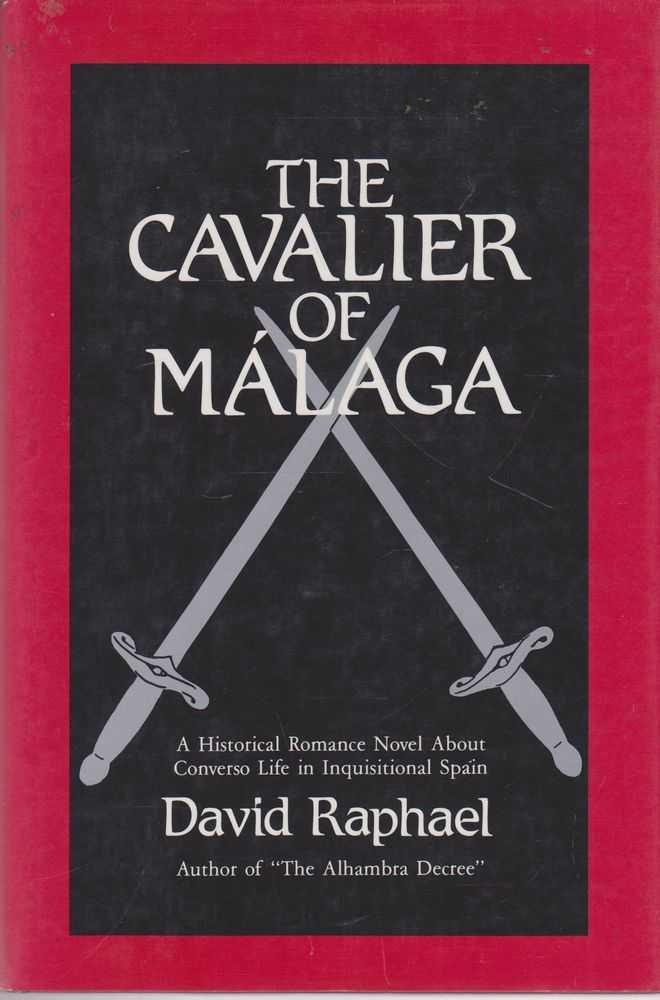 The Cavalier of Malaga (Hardcover)