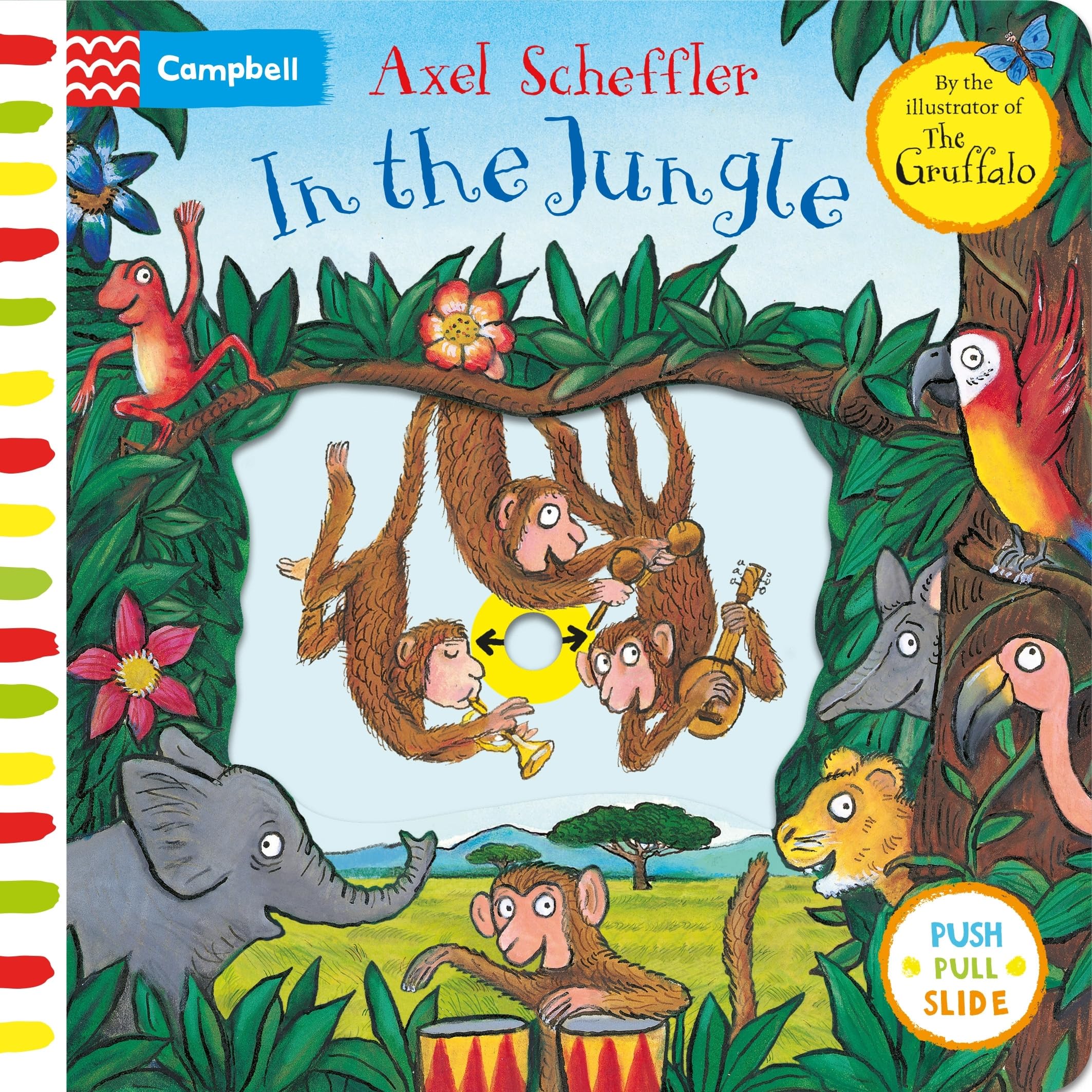 In The Jungle: A Push, Pull, Slide Book (Campbell Axel Scheffler)