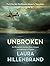 Unbroken (The Young Adult Adaptation): An Olympian's Journey from Airman to Castaway to Captive by Laura Hillenbrand (2014-11-11)