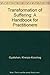 Transformation of Suffering: A Handbook for Practitioners by Khenpo Konchog Gyaltshen Rinpoche (1996-01-01)