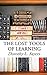 The Lost Tools of Learning: Symposium on Education by Dorothy L. Sayers (2016-12-14)