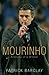 Mourinho: Anatomy Of A Winner Hardcover September 1, 2005