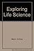 Exploring Life Science-Teachers Edition