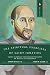 The Spiritual Exercises of Saint Ignatius Saint Ignatius' Pro... by Anthony Mottola