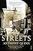 The Streets by Anthony Quinn (2013-06-06)