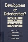Development or Deterioration?: Work in Rural Asia