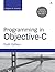 Programming in Objective-C (Developer's Library) by Kochan, Stephen G. (2013) Paperback