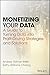Monetizing Your Data