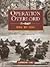 Operation Overlord - D-day - Day by Day