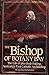 The Bishop of Botany Bay: The life of John Bede Polding, Australia's first Catholic archbishop