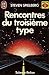 Rencontres Du Troisieme Type