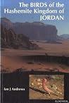 The Birds of the Hashemite Kingdom of Jordan The Birds of the Hashemite Kingdom of Jordan