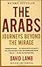 The Arabs: Journeys Beyond the Mirage by David Lamb (26-Apr-2002) Paperback