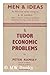 Tudor Economic Problems Men and Ideas Seri