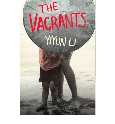 [ The Vagrants ] [ THE VAGRANTS ] BY Li, Yiyun ( AUTHOR ) Sep-03-2009 Paperback