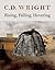 Rising, Falling, Hovering by Wright, C.D. (2009) Paperback