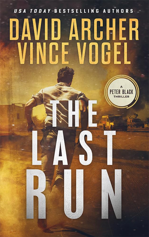 The Last Run (Peter Black #6)