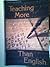 Teaching More Than English: Using TESL/TEFL on the Mission Field at Home and Abroad~(a collection of articles by various authors)