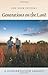 Generations on the Land: A Conservation Legacy by Joe Nick Patoski (2011-01-28)